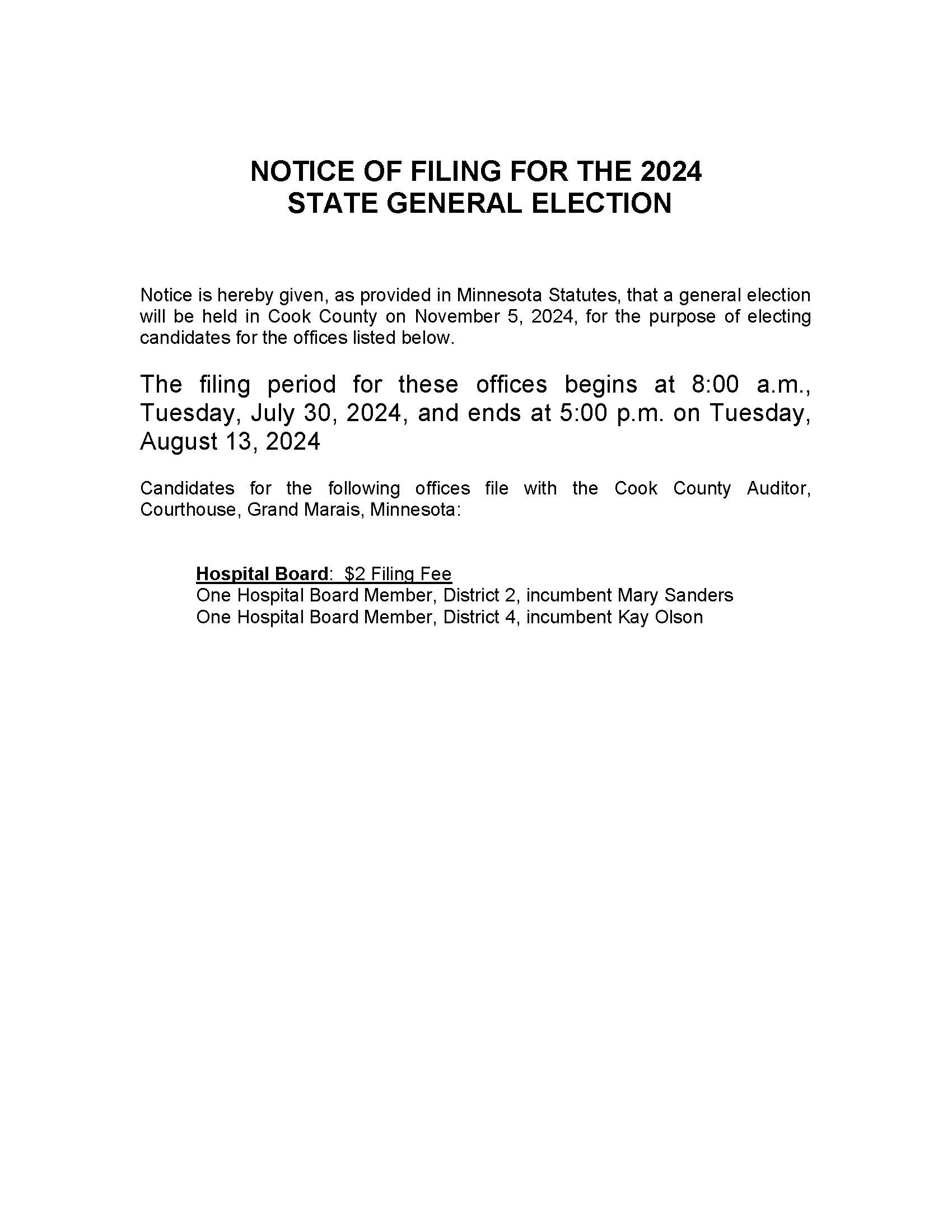 NOTICE OF FILING FOR THE 2024 STATE GENERAL ELECTION