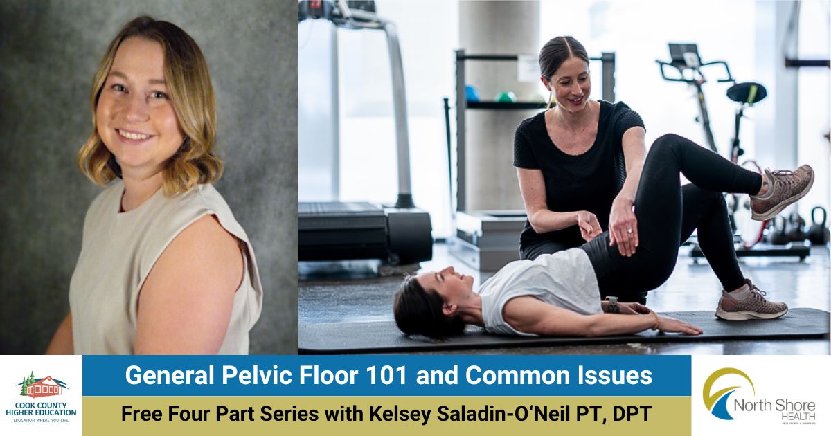 General Pelvic Floor 101 and Common Issues