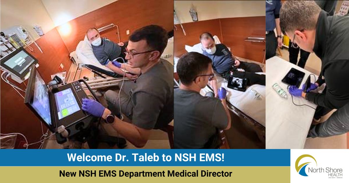 Welcome Dr. Taleb to NSH EMS!